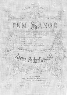 Partition complète, 5 chansons, Backer-Grøndahl, Agathe par Agathe Backer-Grøndahl