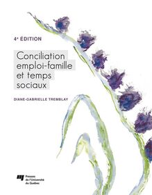 Conciliation emploi-famille et temps sociaux, 4e édition