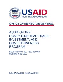  Audit of the USAID Honduras Trade, Investment, and Competitiveness  Policy Program