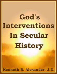 God s Interventions In Secular History