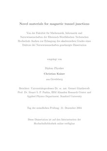 Novel materials for magnetic tunnel junctions [Elektronische Ressource] / vorgelegt von Christian Kaiser