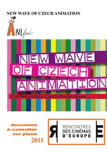 NEW WAVE OF CZECH ANIMATION