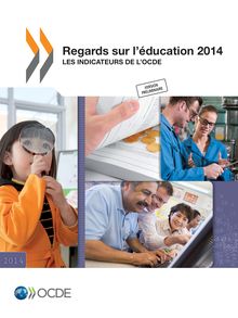 Regard sur l éducation 2014 - OCDE