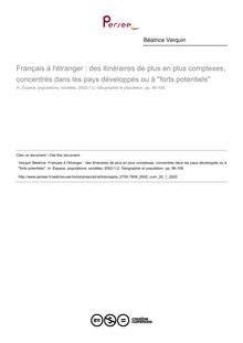 Français à l étranger : des itinéraires de plus en plus complexes, concentrés dans les pays développés ou à forts potentiels - article ; n°1 ; vol.20, pg 99-108