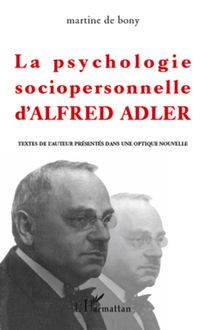 La psychologie sociopersonnelle d Alfred Adler