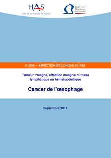 ALD n° 30 - Cancer de l œsophage - ALD n° 30 - Guide médecin sur le cancer de l œsophage
