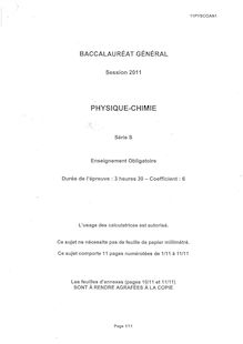 Sujet du bac S 2011: Physique Chimie Obligatoire