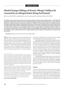 Should Younger Siblings of Peanut-Allergic Children Be Assessed by an Allergist before Being Fed Peanut?