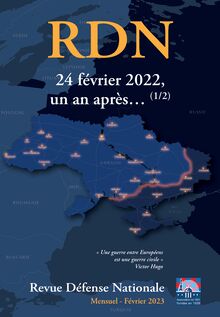 Revue Défense Nationale N° 857 - Février 2023
