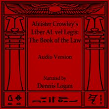 Aleister Crowley s Liber AL vel Legis - The Book of the Law