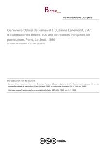 Geneviève Delaisi de Parseval & Suzanne Lallemand, L Art d accomoder les bébés. 100 ans de recettes françaises de puériculture, Paris, Le Seuil, 1980  ; n°1 ; vol.9, pg 59-60
