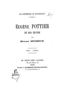 Eugène Pottier et son oeuvre : les défenseurs du prolétariat / par Ernest Museux