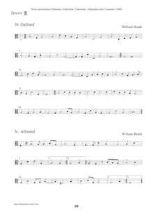 Partition ténor en C3 clef (Galliard + Allmand), Newe ausserlesene Paduanen, Galliarden, Cantzonen, Allmand und Couranten par William Brade