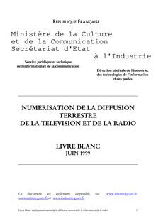 Numérisation de la diffusion terrestre de la télévision et de la radio : livre blanc