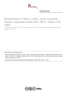 Bernard Sarrazin, P. Riché, C. Vulliez... [et al.], Commenter, expliquer : l explication de texte, Paris, 1987 in : Textuel, n° 20 (1987)   ; n°1 ; vol.46, pg 169-172