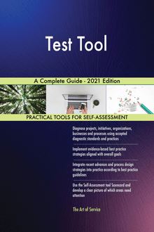 Test Tool A Complete Guide - 2021 Edition