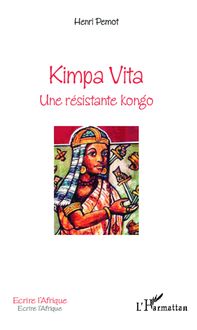 Kimpa Vita Une résistante kongo