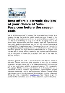 Electronic devices and Offers of your choice at Valu-Pass.com before the season ends