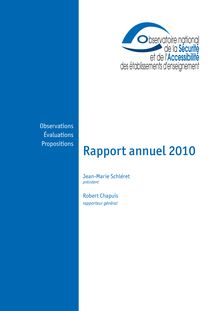 Rapport annuel 2010 de l Observatoire national de la sécurité et de l accessibilité des établissements d enseignement