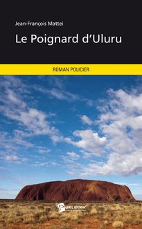 Le Poignard d Uluru