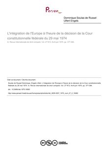 L intégration de l Europe à l heure de la décision de la Cour constitutionnelle fédérale du 29 mai 1974 - article ; n°2 ; vol.27, pg 377-384