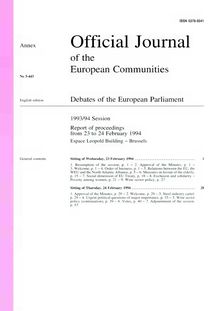 Official Journal of the European Communities Debates of the European Parliament 1993/94 Session. Report of proceedings from 23 to 24 February 1994