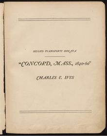 Partition , Emerson, Piano Sonata No.2  Concord, Mass., 1840–60 