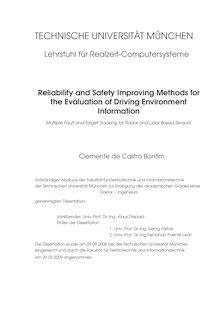 Reliability and safety improving methods for the evaluation of driving environment information [Elektronische Ressource] : multiple fault and traget tracking for radar and lidar based sensors / Clemente de Castro Bonfim