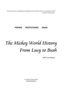 The Mickey World History From Lucy to Bush