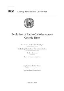 Evolution of radio galaxies across cosmic time [Elektronische Ressource] / vorgelegt von Emilio Donoso