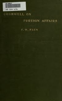 Cromwell on foreign affairs, together with four essays on international matters
