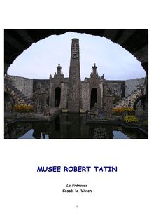 Le musée Robert Tatin à Cossé-le-Vivien