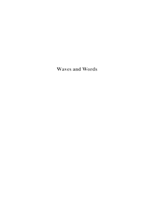 Waves and words [Elektronische Ressource] : oscillatory activity and language processing / vorgelegt von Dietmar Roehm