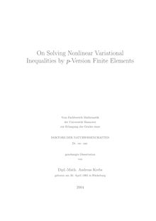 On solving nonlinear variational inequalities by p-version finite elements [Elektronische Ressource] / von Andreas Krebs