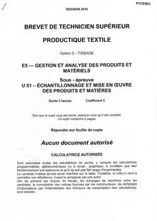 Echantillonnage et mise en oeuvre des produits et matières 2010 Tissage BTS Productique - textile