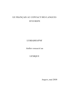 Le français au contact des langues d’Europe Atelier consacré au lexique Mo