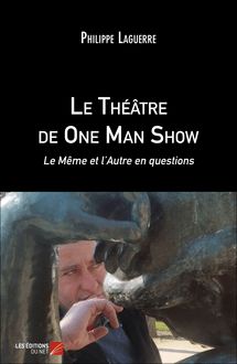 Le Théâtre de One Man Show