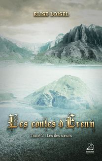 Les contes d Erenn - Tome 2 : Les îles soeurs