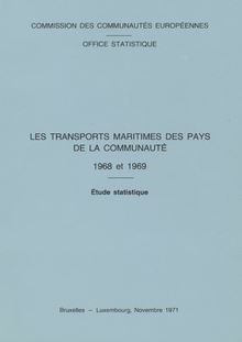 Les transports maritimes des pays de la Communauté 1968 et 1969