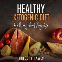 Healthy Ketogenic Diet