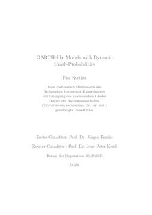 GARCH-like models with dynamic crash-probabilities [Elektronische Ressource] / Paul Koether