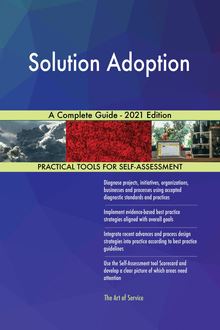 Solution Adoption A Complete Guide - 2021 Edition