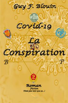 Covid-19 La conspiration