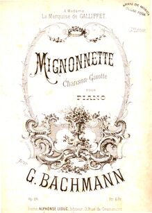 Partition complète, Mignonnette, Op.20, Chanson Gavotte, Bachmann, Georges