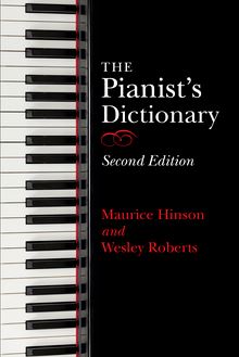The Pianist s Dictionary, Second Edition