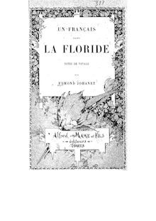 Un français dans la Floride : notes de voyage / par Edmond Johanet