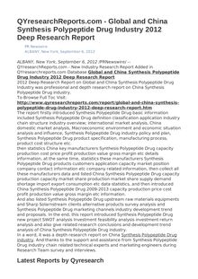 QYresearchReports.com - Global and China Synthesis Polypeptide Drug Industry 2012 Deep Research Report