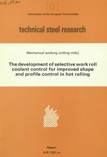The development of selective work roll coolant control for improved shape and profile control in hot rolling