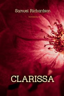 Clarissa: The History of a Young Lady (Complete Vol 1-9)