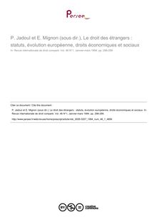P. Jadoul et E. Mignon (sous dir.), Le droit des étrangers : statuts, évolution européenne, droits économiques et sociaux - note biblio ; n°1 ; vol.46, pg 298-299